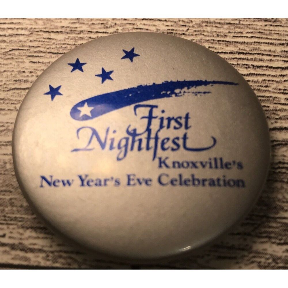 First Night fest Knoxville Vintage Button pin collectable Souvenir New‎ Years